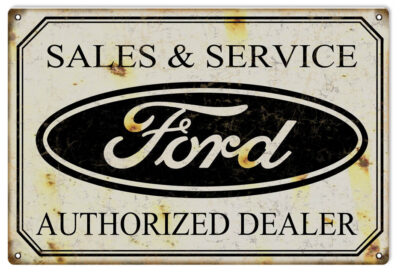Ford Auto Dealer Reproduction Garage Shop Man Cave Metal Sign 18"x30"