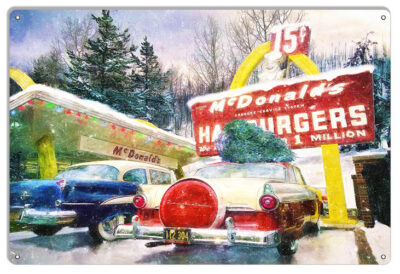 Christmas Time At McDonalds Nostalgic Holiday Metal Sign By Artist Bob Kramer 12x18 RVG1935