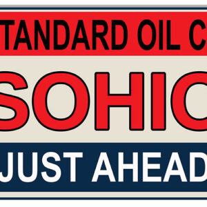 Standard Oil Company Sohio Reproduction Metal Sign 3 Sizes