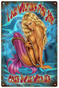 Sexy Mermaid Swim With Me Reproduction Whimsical Metal Sign 18"x30"