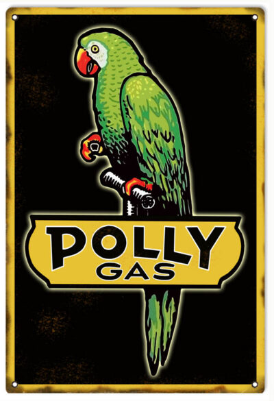 Polly Gasoline Motor Oil Reproduction Garage Shop Metal Sign 18"x30"