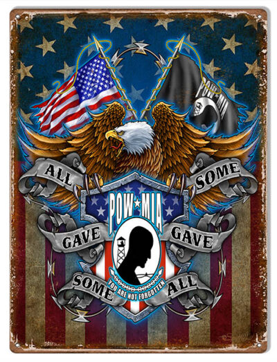 All Give Some Some Give All 12x16 Aluminum Patriotic Sign By Steve McDonald