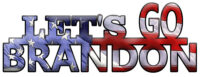 Let's Go Brandon 22g Metal Cut Out 17.5x6.5