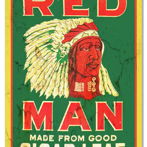 Red Man Cigarette Reproduction Cigar Metal Sign 12x18