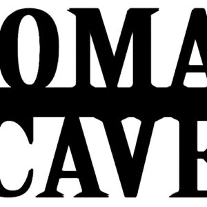 Woman Cave Laser Cut Out Wall Décor Silouette Metal Sign 10.5x23