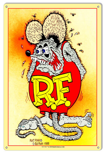 Rat Fink metal sign by artist Ed "Big Daddy" Roth