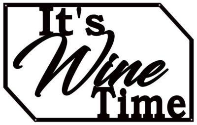 Wine Time Laser Cut Out Wall Decor Silhouette Metal Sign
