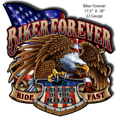 Biker Forever Cut Out Man Cave Metal Sign By Steve McDonald