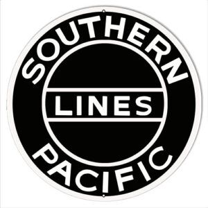 Southern Pacific Lines  Reproduction Railroad Metal Sign30x30