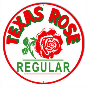 Texas Rose Motor Oil Reproduction Gas And Motor Oil Metal Sign 30x30