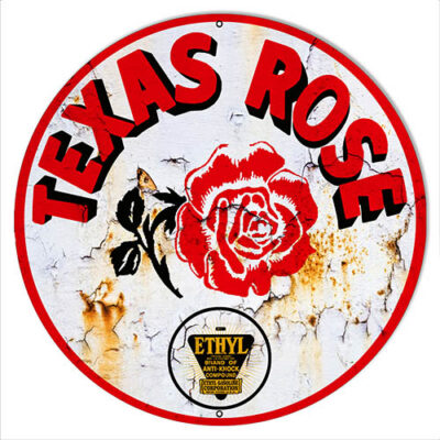 Texas Rose Ethyl Motor Oil Reproduction Vintage Gas And Motor Oil Metal Sign 30x30