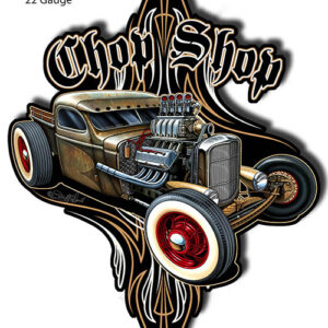 Chop Shop Laser Cut Out Metal Rat Rod Sign Garage Art By Steve McDonald