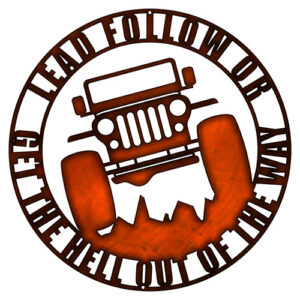 CJ2A Jeep Lead Follow Faux Copper Finish Metal Sign By Steve McDonald