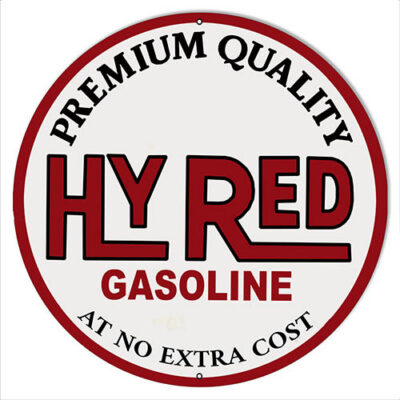 Hy Red Gasoline Reproduction Garage Metal Sign Round