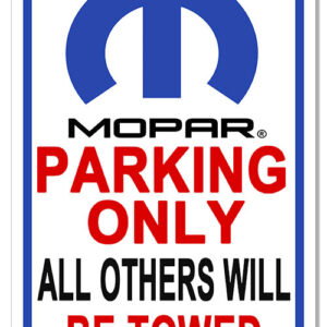 Mopar Parking Only Garage Shop Man Cave Metal Sign