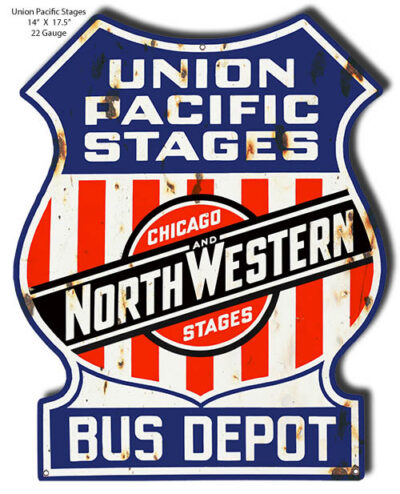 Union Pacific Stages Cut Out Reproduction Railroad Metal Sign