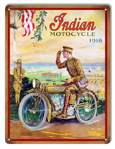 Indian Motorcycle With Soldier In 1918 Vintage Metal Sign