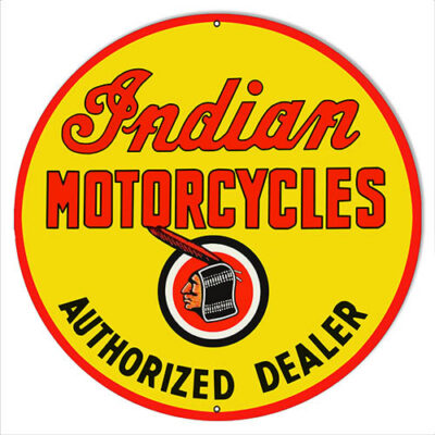 Indian Motorcycle Authorized Dealer Metal Sign Round