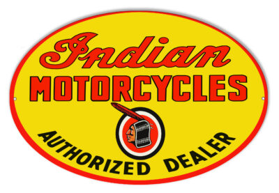 Indian Motorcycle Authorized Dealer Metal Sign