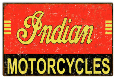 Indian Motorcycles Vintage Metal Sign