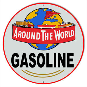 Around The World Gasoline Reproduction Metal Sign Round
