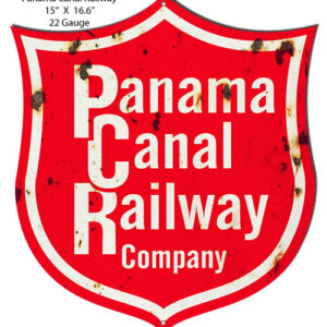 Panama Canal Railway Reproduction Cut Out Railroad Sign