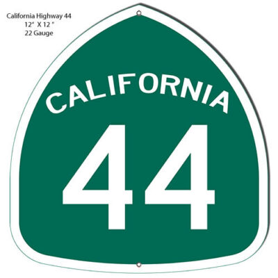 California 44 Highway Reproduction Garage Shop Metal Sign