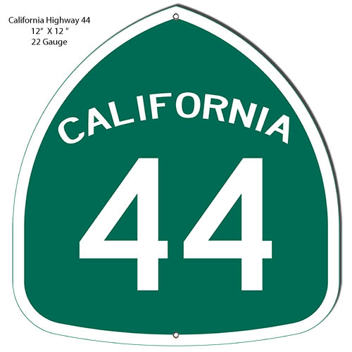 California 44 Highway Reproduction Garage Shop Metal Sign
