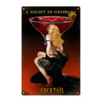 A Night In Georgia Cocktail Pin Up Girl Sign Garage Art