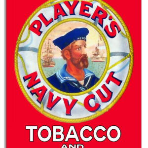 Players Navy Cut Tobacco Cigarettes Reproduction Sign
