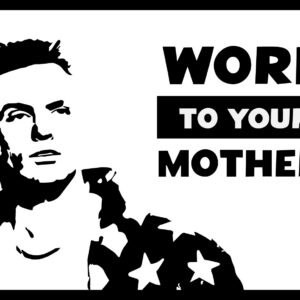 Word To Your Mother