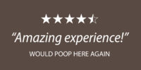 Amazing Experience! Would Poop Here Again.