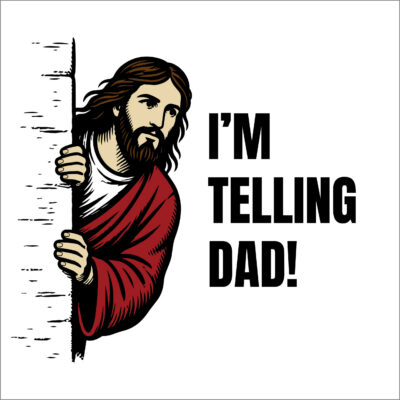 I'm Telling Dad! - Jesus