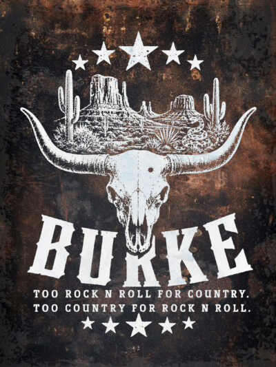 BURKE - Long Horn too Rock n Roll for Country Sign